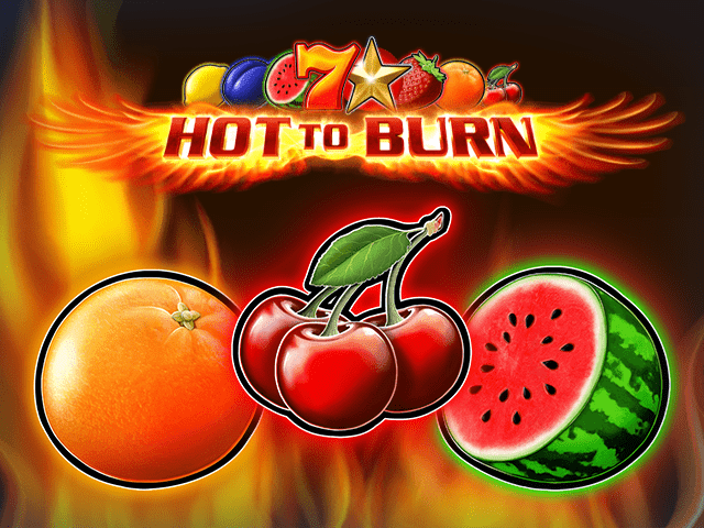 Hot to Burn